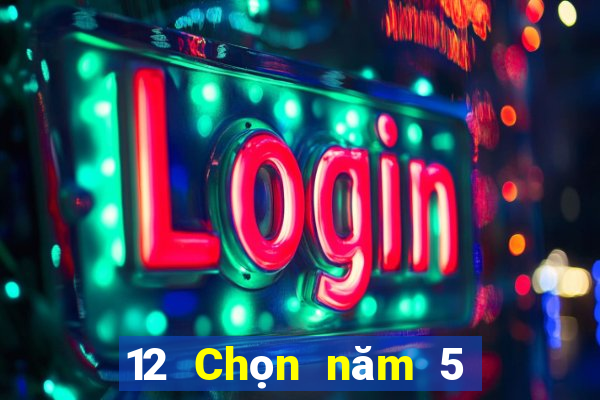 12 Chọn năm 5 Chiết Giang