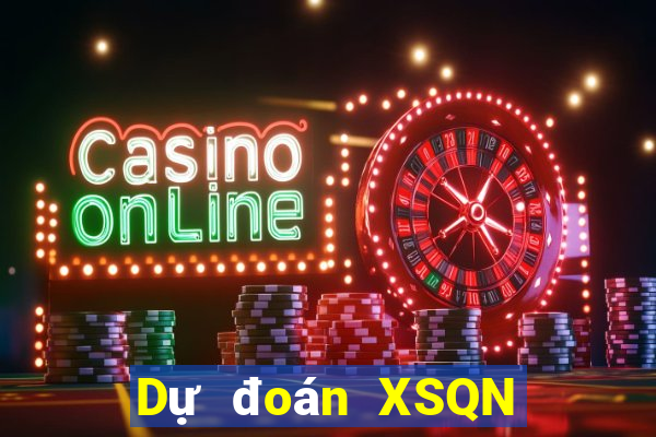 Dự đoán XSQN ngày 5