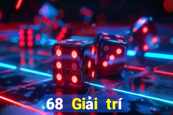 68 Giải trí chính thức