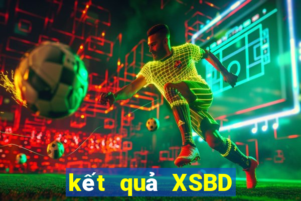 kết quả XSBD ngày 16