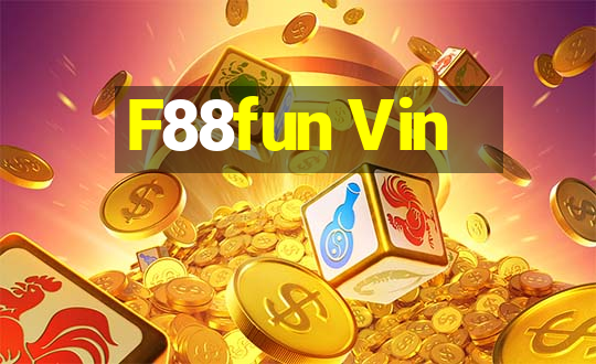 F88fun Vin