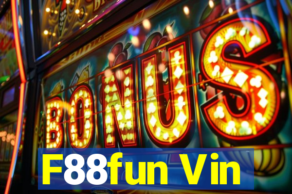 F88fun Vin