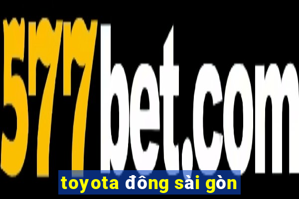 toyota đông sài gòn