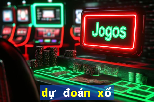 dự đoán xổ số miền bắc ngày 11