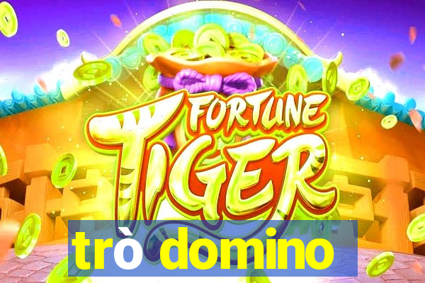 trò domino