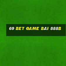 69 Bet Game Bài 888B