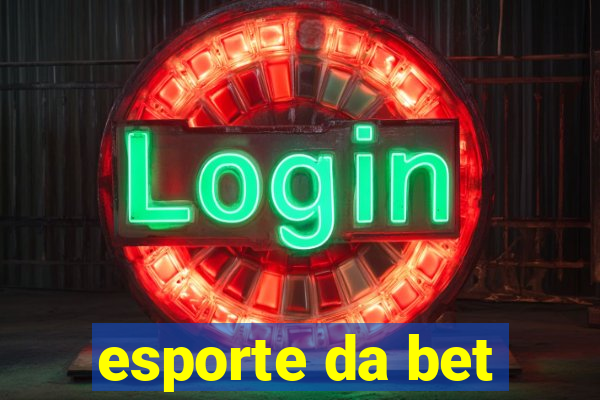 esporte da bet