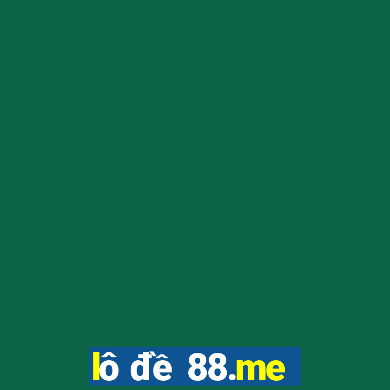 lô đề 88.me