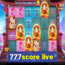 777score live