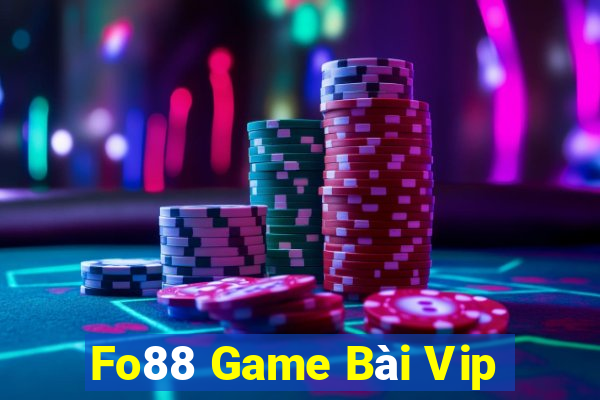 Fo88 Game Bài Vip