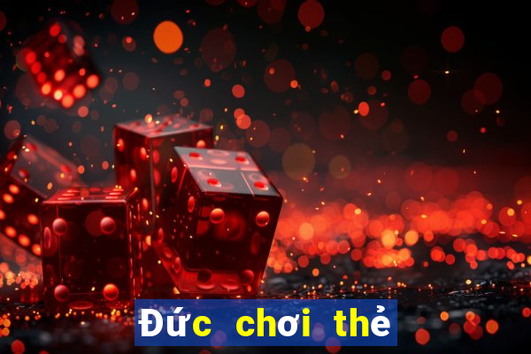 Đức chơi thẻ trò chơi