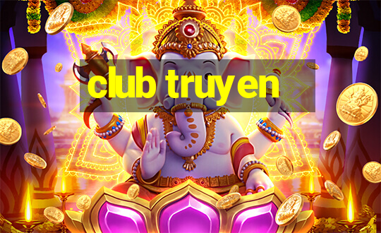 club truyen