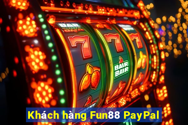 Khách hàng Fun88 PayPal