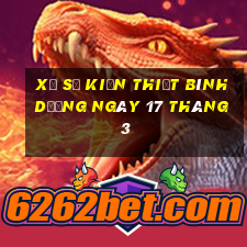 xổ số kiến thiết bình dương ngày 17 tháng 3