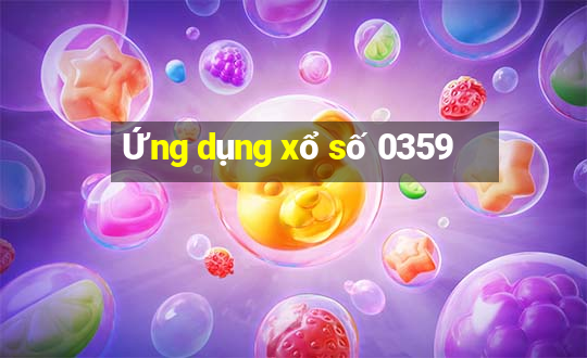 Ứng dụng xổ số 0359