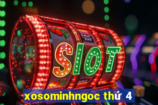 xosominhngoc thứ 4