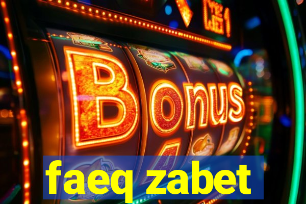 faeq zabet