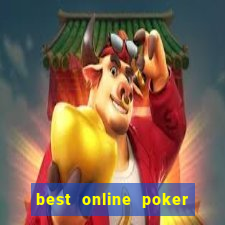 best online poker game real money