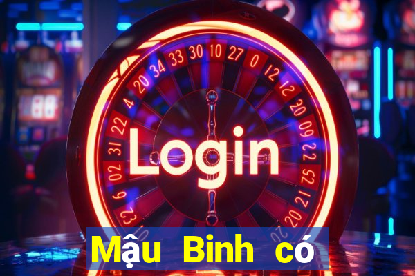 Mậu Binh có bị cấm không