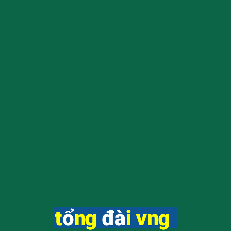 tổng đài vng