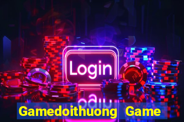 Gamedoithuong Game Bài 99