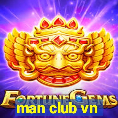 man club vn