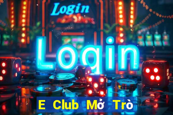 E Club Mở Trò Chơi Ô Tô