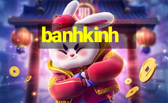 banhkinh