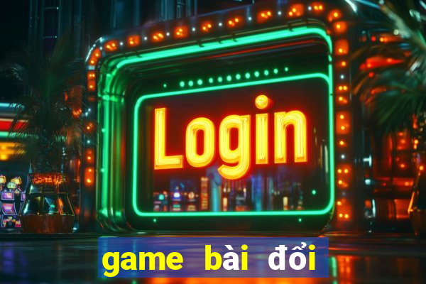 game bài đổi thưởng xvip