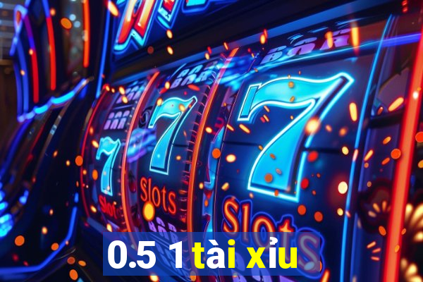 0.5 1 tai xiu