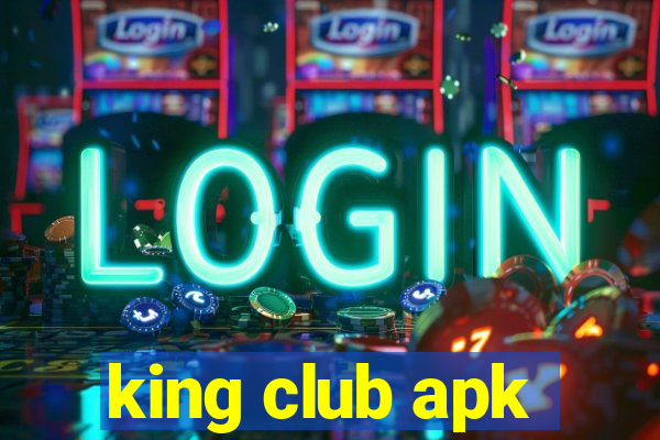 king club apk