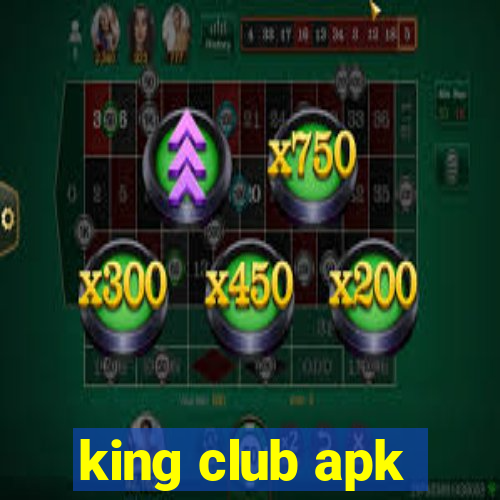 king club apk