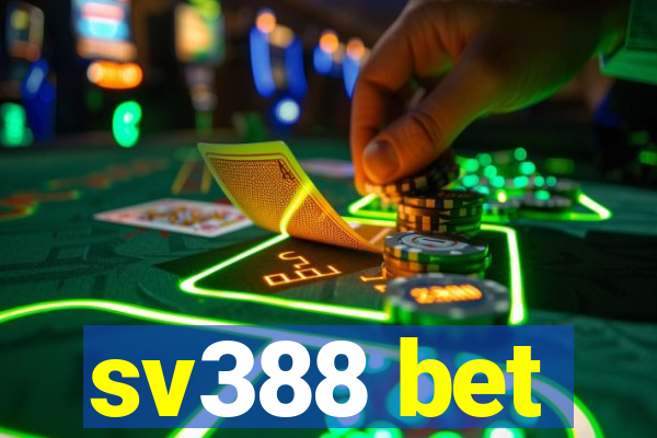 sv388 bet