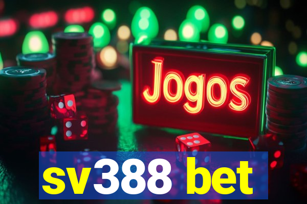 sv388 bet