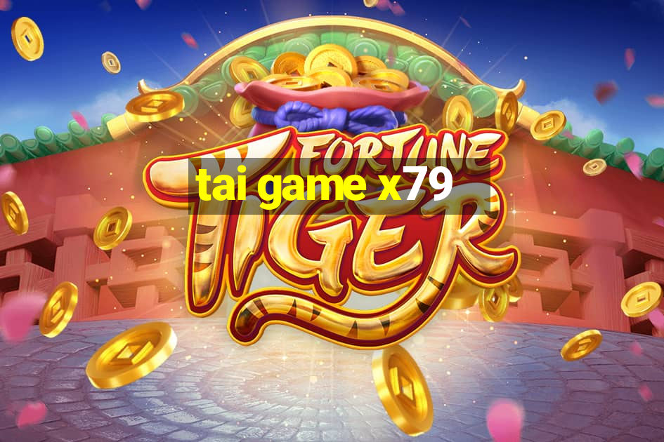 tai game x79