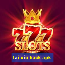 tài xỉu hack apk