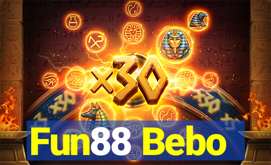 Fun88 Bebo