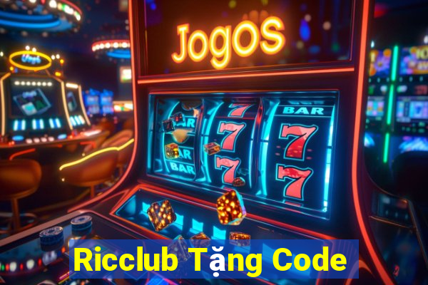 Ricclub Tặng Code