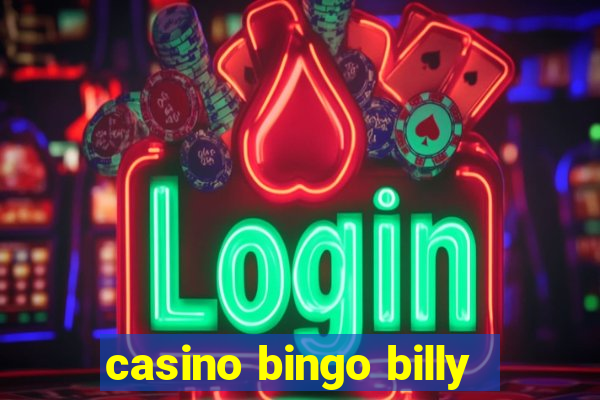 casino bingo billy