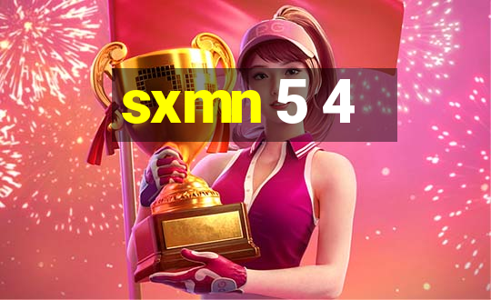 sxmn 5 4