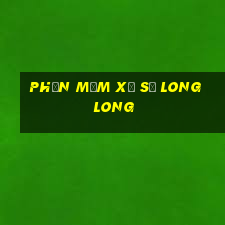 Phần mềm xổ số Long Long