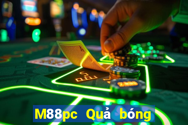 M88pc Quả bóng pc may mắn 28