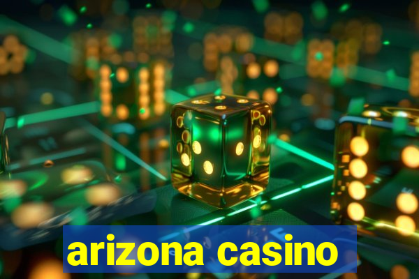 arizona casino