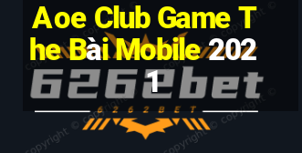 Aoe Club Game The Bài Mobile 2021