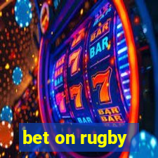 bet on rugby