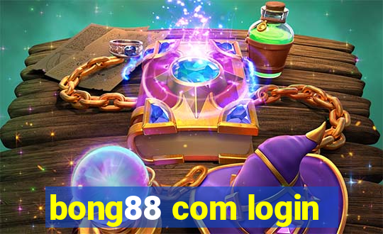 bong88 com login