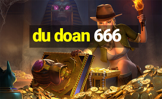 du doan 666