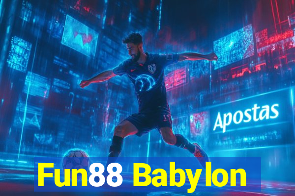 Fun88 Babylon