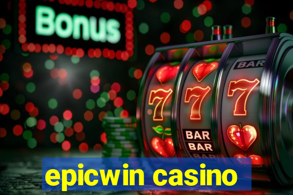 epicwin casino