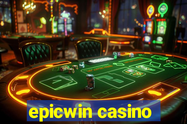 epicwin casino